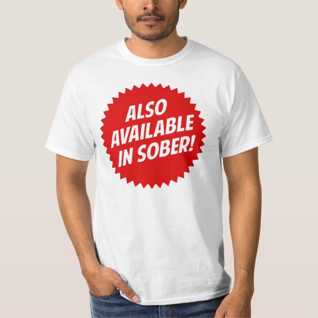 T-shirt En outre disponible dans sobre (Devant)