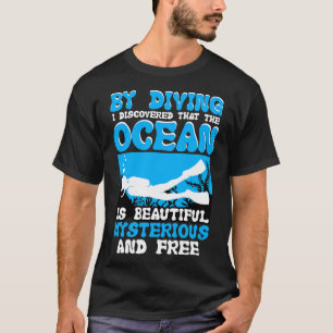T-shirt En Plongeant, J'Ai Découvert Que L'Océan