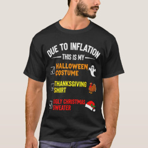 T-shirt En raison de l'inflation c'est mon costume d'Hallo