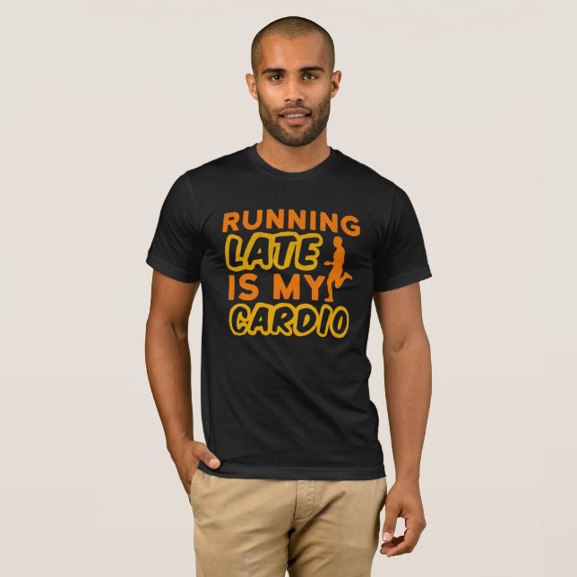 T-shirt En retard, c'est ma typographie cardiovasculaire (Devant entier)