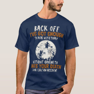 T-shirt En retrait, j'ai assez à faire avec Hallow aujourd
