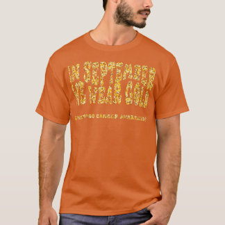 T-shirt En Septembre, Nous Portons Gold Childhood Cancer A