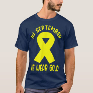 T-shirt En Septembre, Nous Portons Le Cancer De L'Enfance 