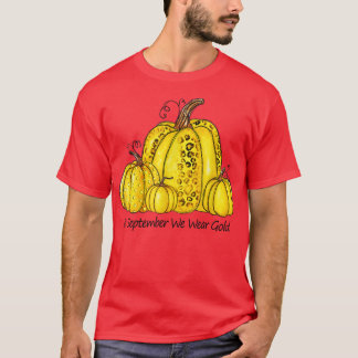 T-shirt En Septembre Nous Portons Or Citrouille Cancer de 