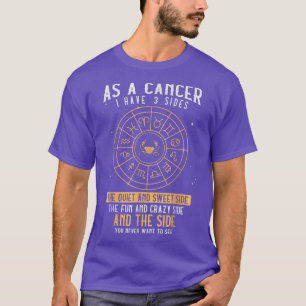 T-shirt En Tant Que Cancer J'Ai 3 Côtés Signe Zodiaque Can