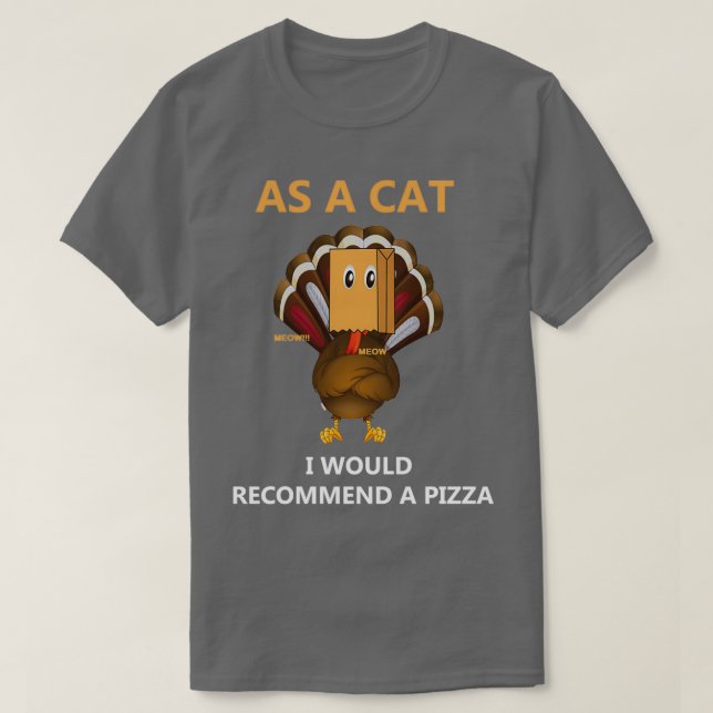 T-shirt En tant que chat je recommanderais une pizza Fake  (Design devant)
