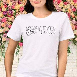 T-shirt En Tri-matière Adieu Tension Bonjour Pension Chemise de retraite