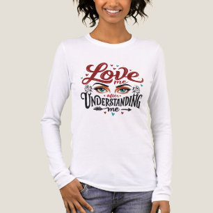 T-shirt En Tri-matière Aimez-moi après m'avoir compris - Yeux expressifs