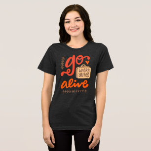 T-shirt En Tri-matière Aller Là Où Vous Vous Sentez Vivant Rétro Tri-Blen