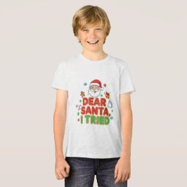 T-shirt En Tri-matière AMITA | Dear Santa, I Tried - Funny Christmas
