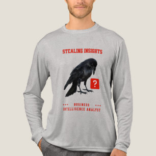 T-shirt En Tri-matière Analyste en intelligence d'affaires Crow