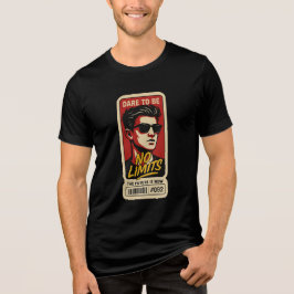 T-shirt En Tri-matière Aucune limite - Osez être audacieux Tee