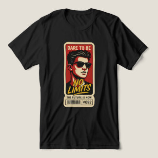 T-shirt En Tri-matière Aucune limite - Osez être audacieux Tee