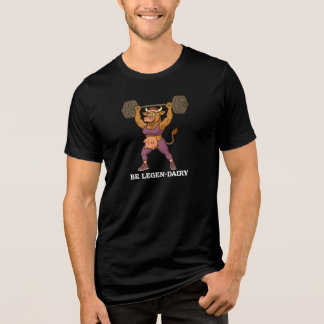 T-shirt En Tri-matière Be Legen-Dairy – Funny Cow Weightlifting Gym