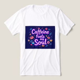 T-shirt En Tri-matière Brite-T Caféine Alimente Mon Âme 0020750