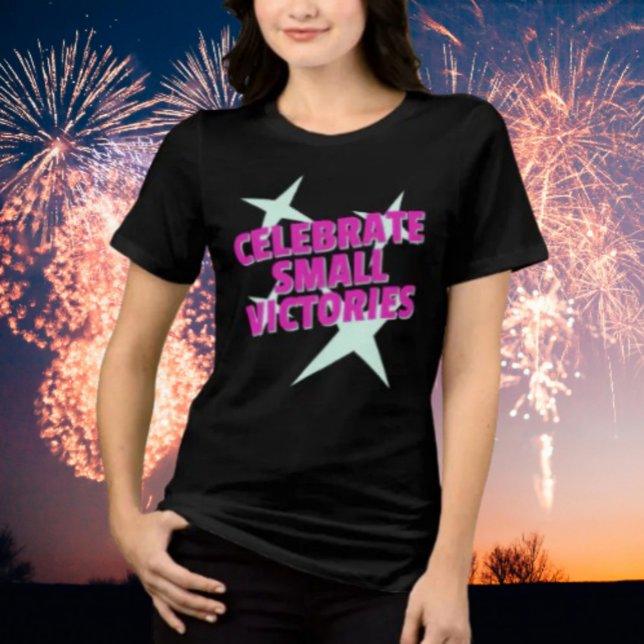 T-shirt En Tri-matière Célébrer les petites victoires Chemise Motivationn (Créateur téléchargé)