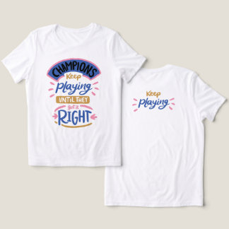 T-shirt En Tri-matière Champion continuez à jouer jusqu'à ce qu'ils aient