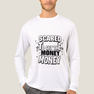 T-shirt En Tri-matière Chemise de citation de motivation de l'argent