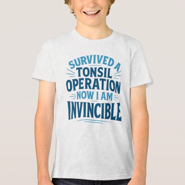 T-shirt En Tri-matière Chemise "Invincible Tonsil Operation Survivor" (Recto)