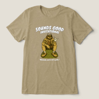 T-shirt En Tri-matière Chemise Invitational 2025 Sounds Good