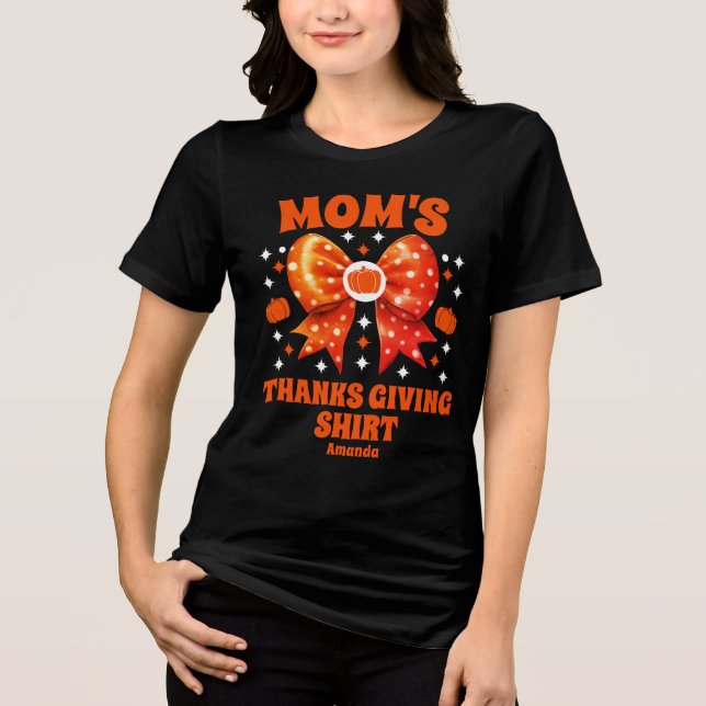 T-shirt En Tri-matière Chemise Thanksgiving de maman personnalisée (Recto)
