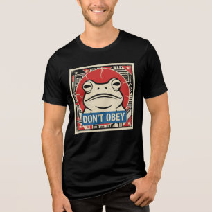 T-shirt En Tri-matière Chemise tri-blend 'Ne t'obéis pas à la grenouille 