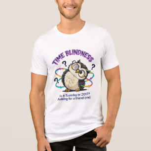 T-shirt En Tri-matière Chouette neurodivergente drôle ADHD   Cécité tempo