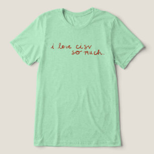 T-shirt En Tri-matière CISV Austin "J'aime CISV tellement."