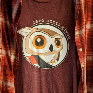 T-shirt En Tri-matière Citation de chouette drôle Zero Hoot donné mème mi