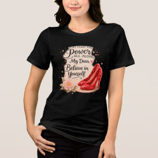 T-shirt En Tri-matière Citation Inspirante 'Vous Aviez le Pouvoir Depuis 