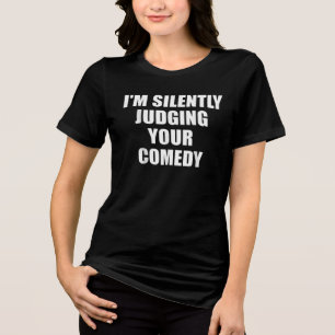 T-shirt En Tri-matière Citation sarcastique drôle "Je juge silencieusemen