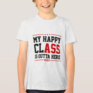 T-shirt En Tri-matière Cl Drôle De 2025 Graduation Mon Happy Cl Est Outta