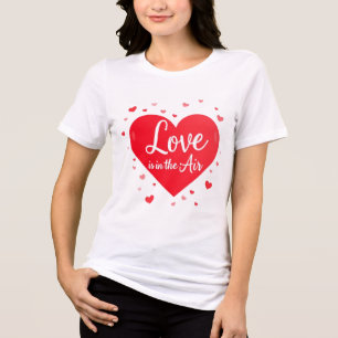 T-shirt En Tri-matière Cœur Rouge L'AMOUR EST DANS L'AIR Cadeau de la Sai