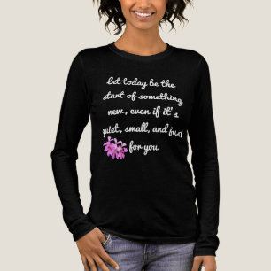 T-shirt En Tri-matière Commencer quelque chose de nouveau - Chemise Motiv