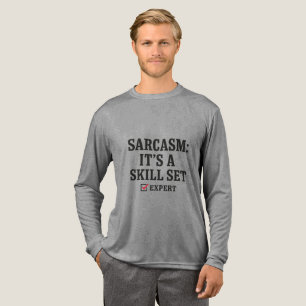 T-shirt En Tri-matière Compétence en sarcasme Typographie experte