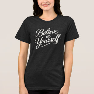 T-shirt En Tri-matière Croyez-vous en vous - Design de calligraphie moder