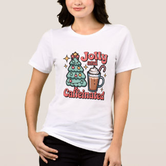 T-shirt En Tri-matière customised jolly and caffeinated t shirt design 