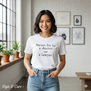 T-shirt En Tri-matière Déclaration Audacieuse Ne Mens Jamais Médecin Avoc