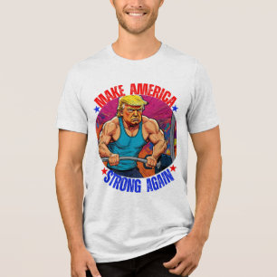 T-SHIRT EN TRI-MATIÈRE DONALD TRUMP - RENDRE L'AMÉRIQUE FORTE
