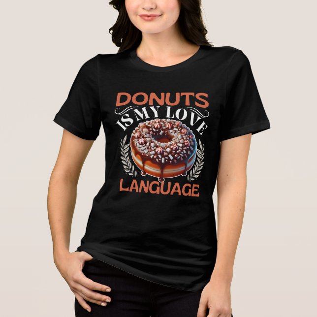 T-shirt En Tri-matière donuts est ma langue d'amour (Recto)