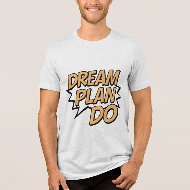 T-shirt En Tri-matière Dream Plan Do (Recto)