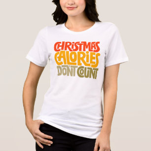 T-shirt En Tri-matière Drôle Noël Calories Ne comptez pas le design