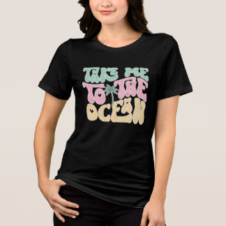 T-shirt En Tri-matière Emmenez-moi à la plage