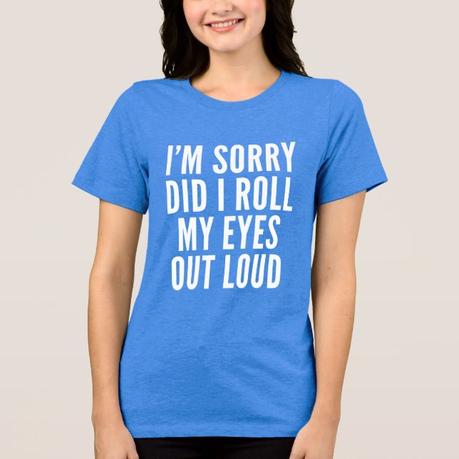 T-shirt En Tri-matière Est-ce que j'ai levé les yeux à haute voix T Shirt (Recto)