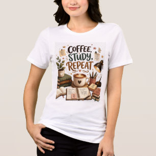 T-shirt En Tri-matière Étude de café Répéter Mignon Étudiant Académique