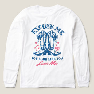 T-shirt En Tri-matière Excusez-Moi Vous avez l'air de m'aimer