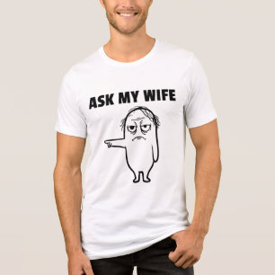 T-shirt En Tri-matière Félix DEMANDE À MA FEMME