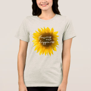 T-shirt En Tri-matière Fleurs sont bonheur citation filtre tournesol