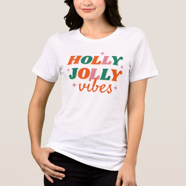 T-shirt En Tri-matière Fun Holly Jolly Vibes Design de Noël (Recto)