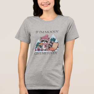 T-shirt En Tri-matière Funny Raccoon Si je suis Moody Winter